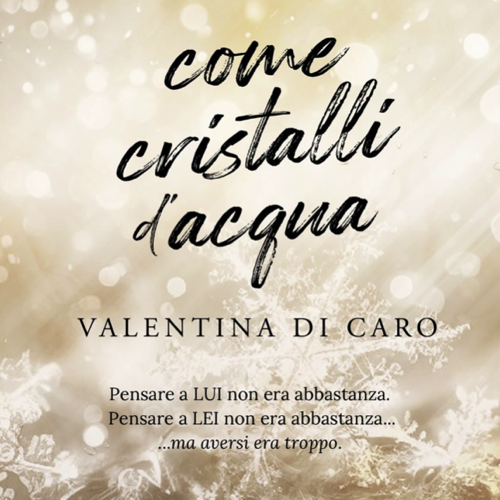 Come Cristalli d'Acqua - citazione